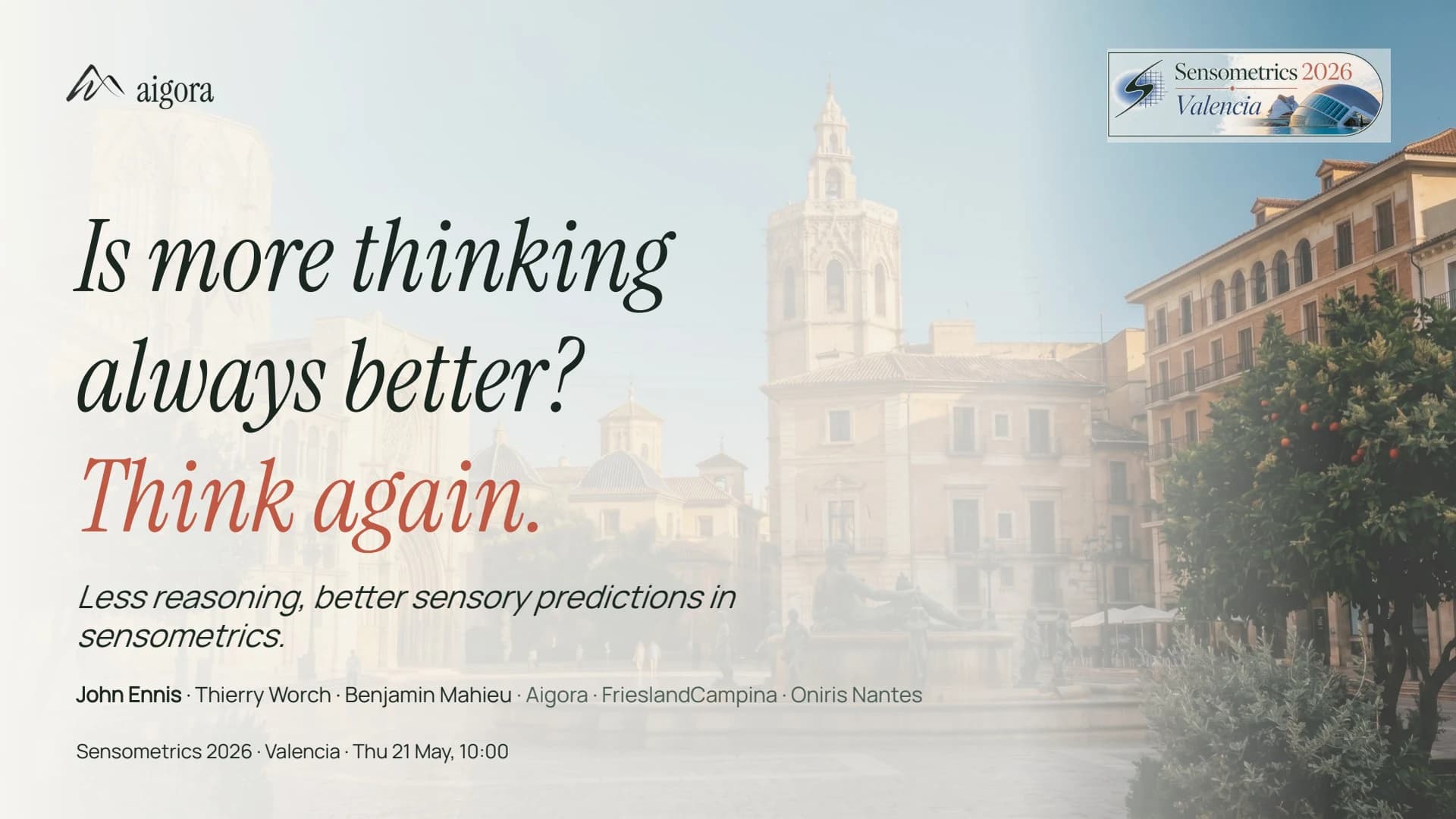 Is More Thinking Always Better? slide 1 from the Sensometrics 2026 presentation.
